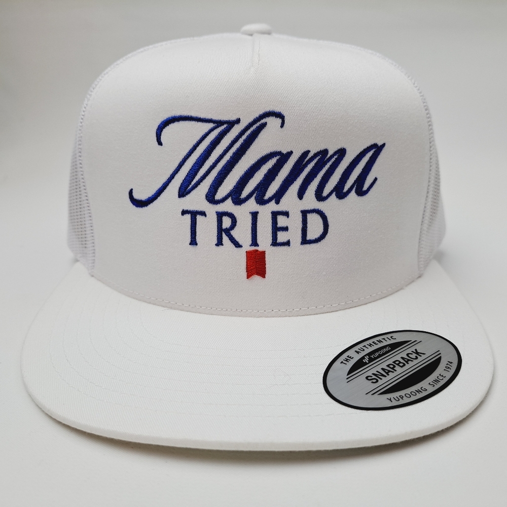 Mama Tried Flat Bill Trucker Mesh Snapback White